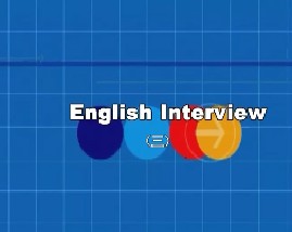 English Interview（三）